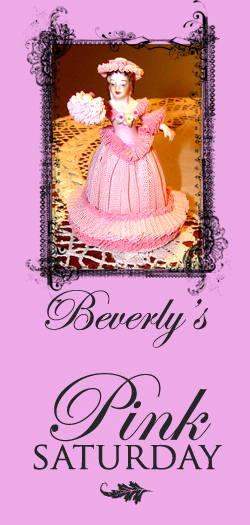 Beverly's PINK SATURDAY